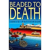 Beaded to Death | [Janis Patterson]