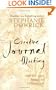 Creative Journal Writing: The Art and Heart of Reflection