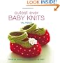 Cutest Ever Baby Knits