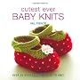 Cutest Ever Baby Knits