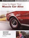 How to Keep Your Muscle Car Alive (Motorbooks Workshop)