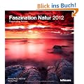 Faszination Natur 2012 Fascinating Nature