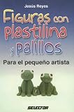 Figuras con Plastilina y Palillos (MANUALIDADES)