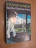 But the dead are many : a novel in fugue form