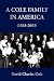 A Cole Family in America (1633-2003)