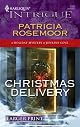 Christmas Delivery (Harlequin Intrigue Series)