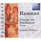 Rameau - Plat�e et Dardanus