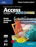 Microsoft Office Access 2003: Comprehensive Concepts and Techniques, CourseCard Edition (Shelly Cashman)