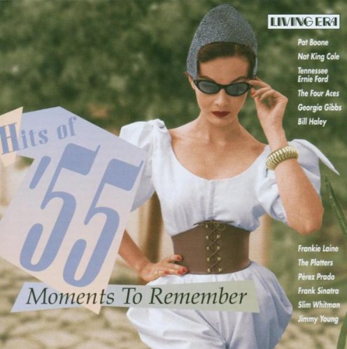 The McGuire Sisters - Hits Of 55: Moments To Remember - Zortam Music
