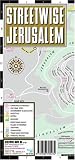Streetwise Jerusalem Map - Laminated Center City Street Map of Jerusalem, Israel - Folding pocket size travel map (Streetwise (Streetwise Maps))