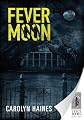Fever Moon