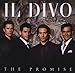 Il Divo, Promise (Snys), 発売中