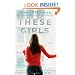 These Girls: A Novel