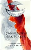 Stone Moon, Silk Scarves