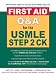  : First Aid Q&A for the USMLE Step 2 CK