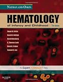 Nathan and Oskis Hematology of Infancy and Childhood: Expert Consult:  Online and Print, 7e