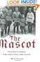 The Mascot: Unraveling the Mystery of My Jewish Father's Nazi Boyhood