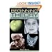 Beginning theory (third edition): An introduction to literary and cultural theory (Beginnings)