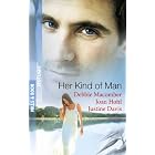 Her Kind of Man (Spotlight) by Debbie Macomber, Joan Hohl, and Justine Davis