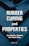 Rubber curing and properties