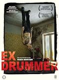Ex Drummer [ NON-USA FORMAT, PAL, Reg.2 Import - Netherlands ]