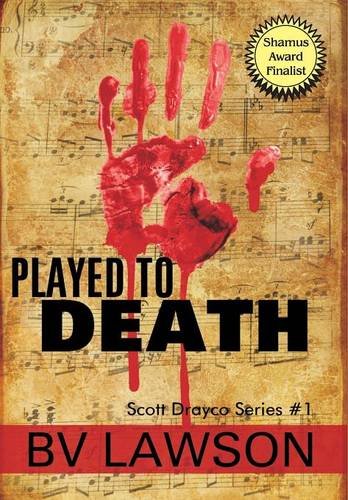 played to death a scott drayco mystery novel scott drayco mystery series
