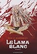 Le Lama blanc : L'Int�grale