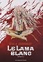 Le Lama blanc : L'Int�grale