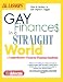 J.K. Lasser's Gay Finances in a Straight World: A Comprehensive Financial Planning Handbook