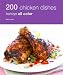 200 Chicken Recipes: Hamlyn All Color