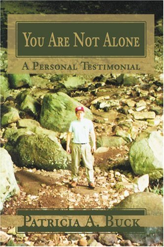 You Are Not Alone: A Personal Testimonial
