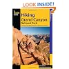 Hiking Grand Canyon National Park, 3rd: A Guide to the Best Hiking Adventures on the North and South Rims (Regional Hiking Series)