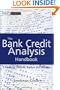 The Bank Credit Analysis Handbook: A Guide for Analysts, Bankers and Investors