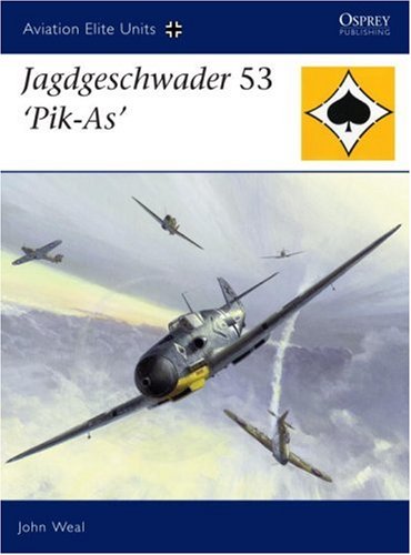 Jagdgeschwader 53 Pik-As (Aviation Elite Units)