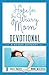 Hope for the Weary Mom Devotional: A 40-Day Journey