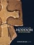 Excavations at Hoddom, Dumfriesshire: An Early Ecclesiastical Site in South-west Scotland