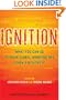 Ignition: What You Can Do to Fight Global Warming and Spark a Movement