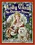Holly Claus: The Christmas Princess (Julie Andrews Collection)