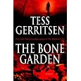 The Bone Garden: A Novel