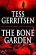 The Bone Garden: A Novel