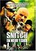 Snitch in New York