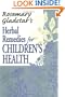 Rosemary Gladstar's Herbal Remedies for Children's Health