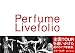 Perfume Livefolio