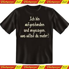 Lustige Witzige Coole Fun T-Shirt Ich bin aufgestanden ... - Mit Absperrband Partyzone Gratis - Mit Absperrband Partyzone Gratis