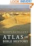 HarperCollins Atlas of Bible History