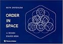 Order in Space: A Design Source Book