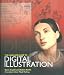 Books : The Complete Guide to Digital Illustration
