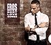 Eros Ramazzotti, Eros Best Love Songs, 発売中