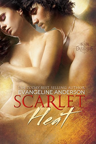 Scarlet Heat: (Paranormal Werewolf Vampire Romance) (Born to Darkness Book 2)