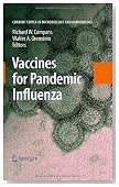 Vaccines for Pandemic Influenza (Current Topics in Microbiology and Immunology)